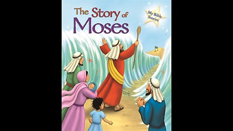 The story of Moses