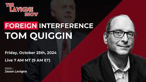 Foreign Interference w/ Tom Quiggin