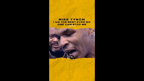 #miketyson I am the best ever no one can stop me.