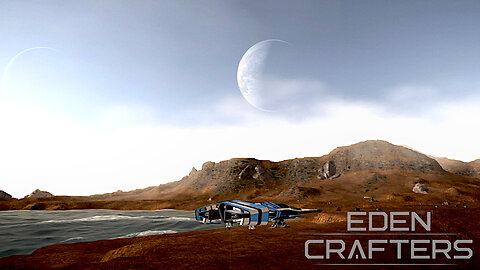 A Strange New World - Eden Crafters