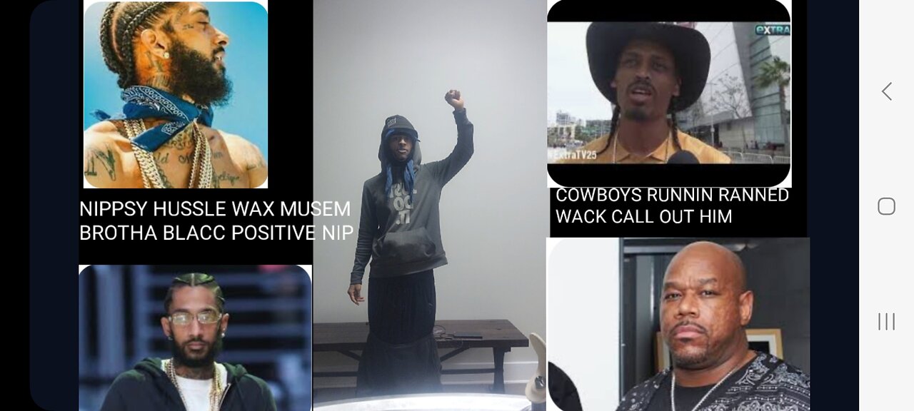 NIPPSY HUSSLE WAX MUSEM LA WOMEN SAYS WHY BIG U DID WACK100 CALLOUT COWBOY💪🏾🔵