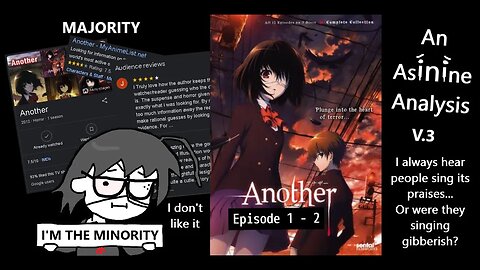 Another: An Asinine Analysis | EP 1 - 2