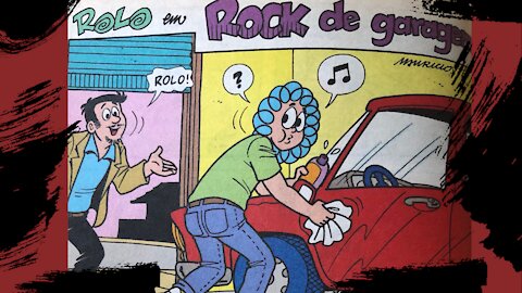 ROLO EM ROCK DE GARAGEM || Quadrinhos da Turma Mônica Narrado ||