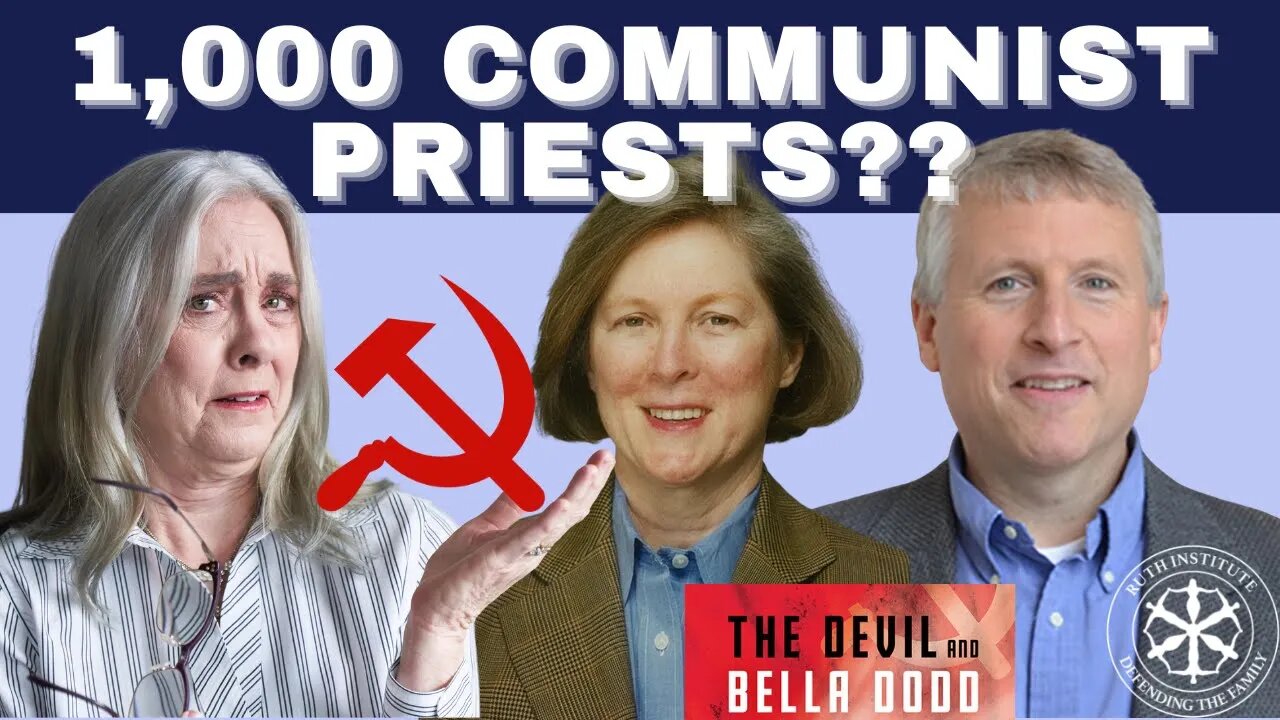 Did Bella Dodd plant 1,000 communists in Catholic seminaries? | Drs. Kengor & Nicholas on Dr J 154