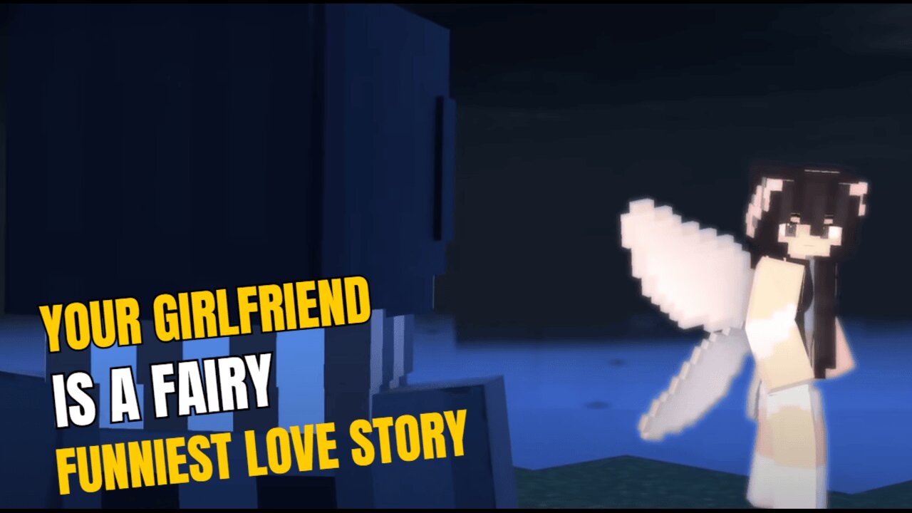 When Your Girlfriend is a Fairy – The Funniest Love Story Ever!