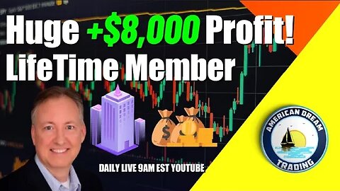 Huge +$8,000 Profit Lifetime Member Stock Market Success