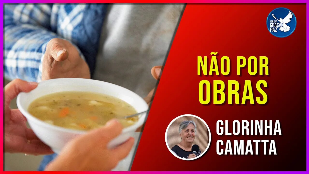 🔴 Não só por obras - Glorinha #pregação #live #cultodeoração