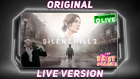 Silent Hill 2 Remake | ULTRA BEST AT GAMES (Original Live Version)