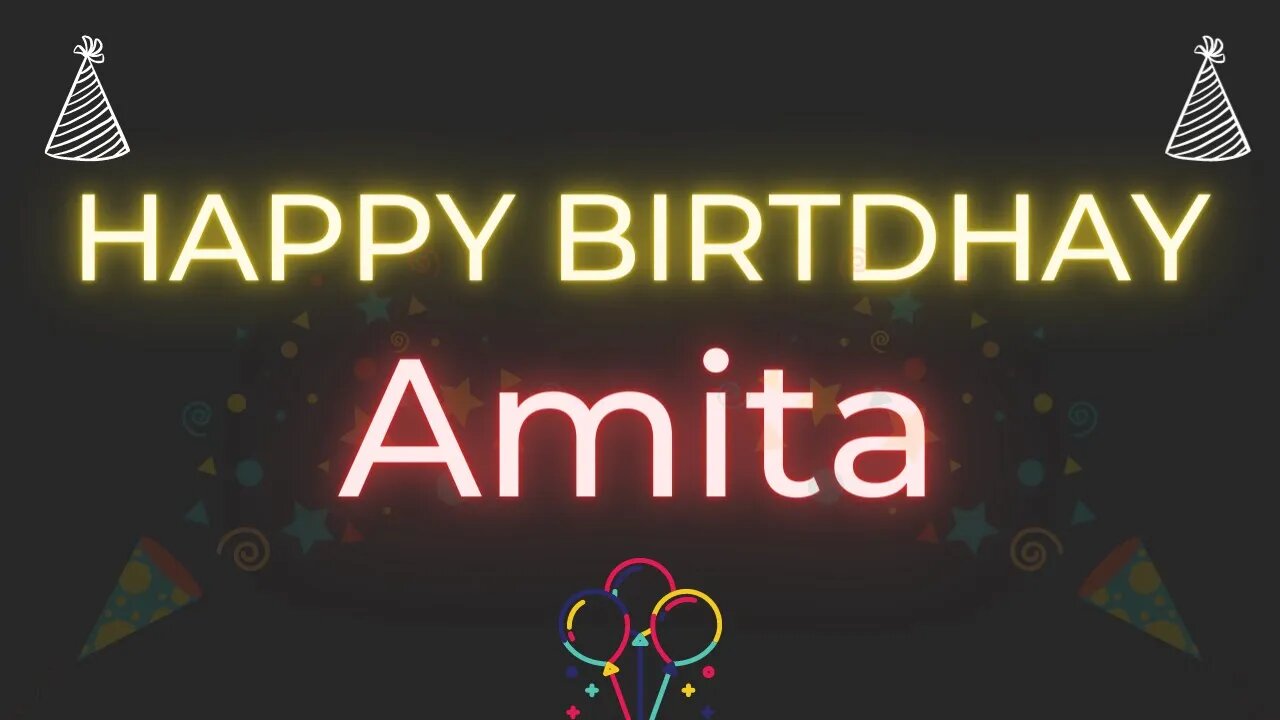 Happy Birthday to Amita - Birthday Wish From Birthday Bash