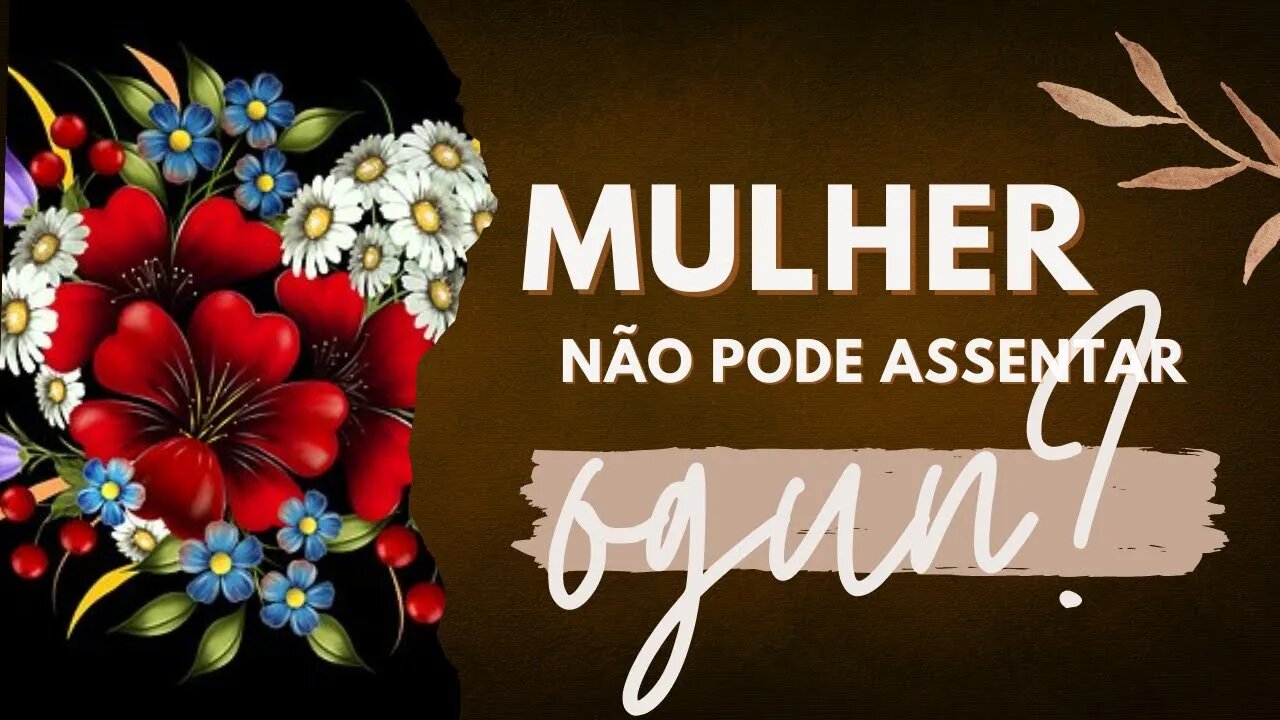 Uma Mulher de Orixá pode assentar Ogun? @KitandadosOrixas