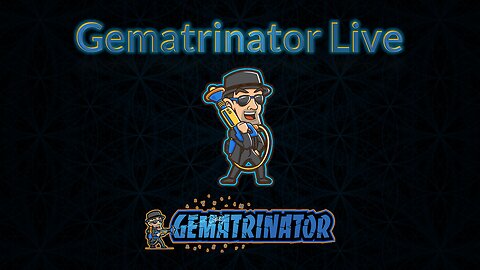 Gematrinator Live Stream