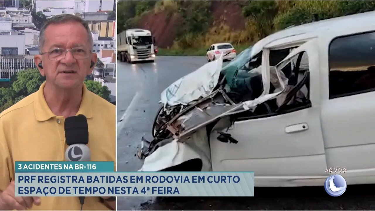 3 Acidentes na BR-116: PRF Registra Batidas em Rodovia em curto Espaço de Tempo nesta 4ª Feira.