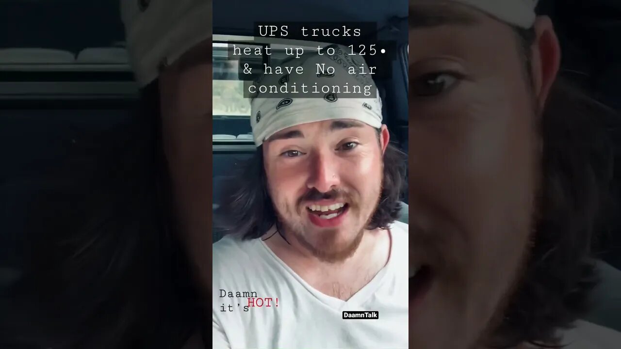 ITS HOT! - DailyDaamn - UPS - July2022 - DaamnTalk