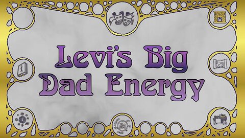 Magical Mishaps: Levi's Big Dad Energy