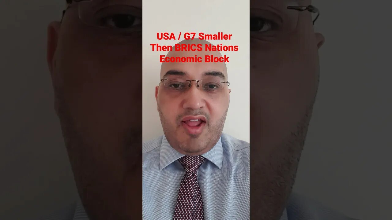 USA / G7 Smaller Then BRICS Nations Economic Block #Rumble