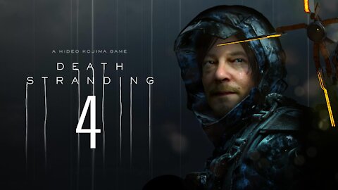 Death Stranding | PC | Part 4