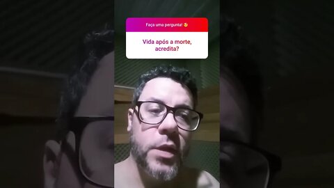 Respondendo: Vida após a mort3? #46 #shorts #life #soul