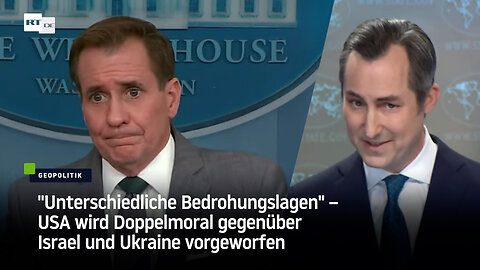 "Unterschiedliche Bedrohungslagen" – USA wird Doppelmoral gegenüber Israel und Ukraine vorgeworfen