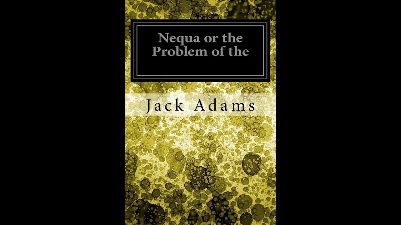 Nequa or The Problem of the Ages by Jack Adams - Audiobook