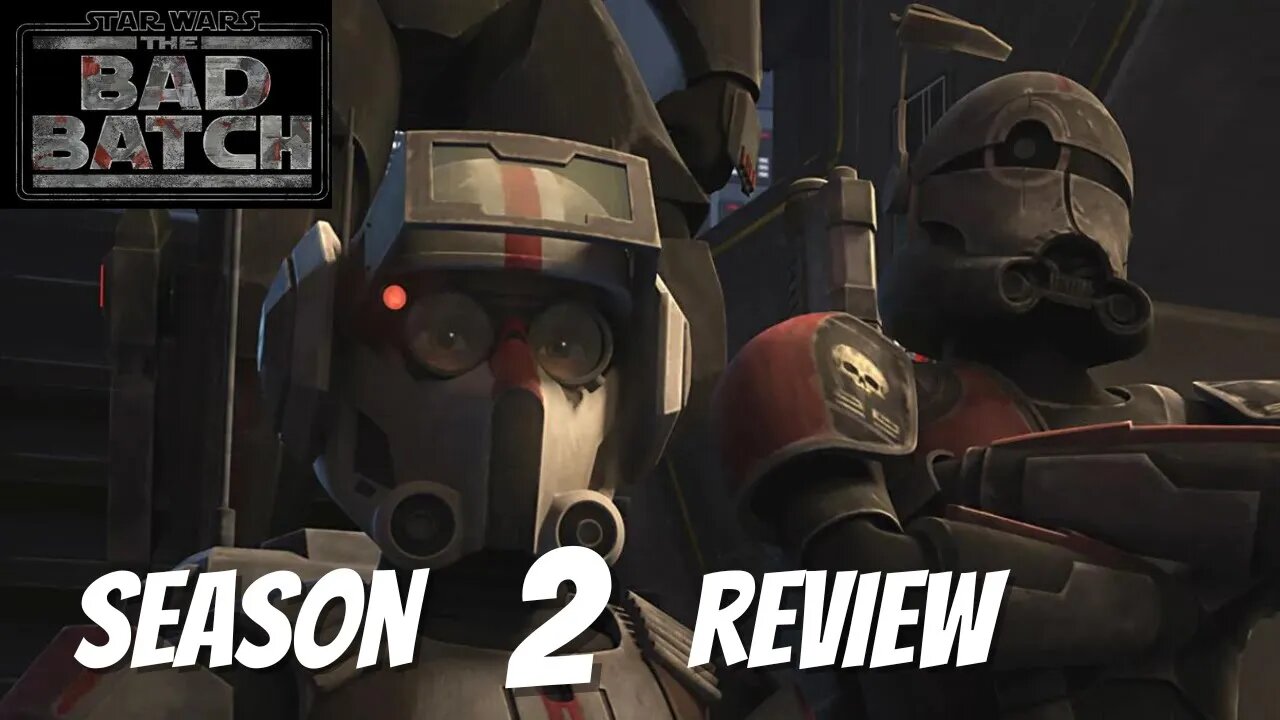 Bad Batch Season 2 Review