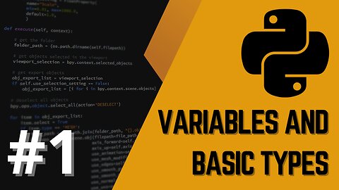 Python #1: Variables and Basic Types