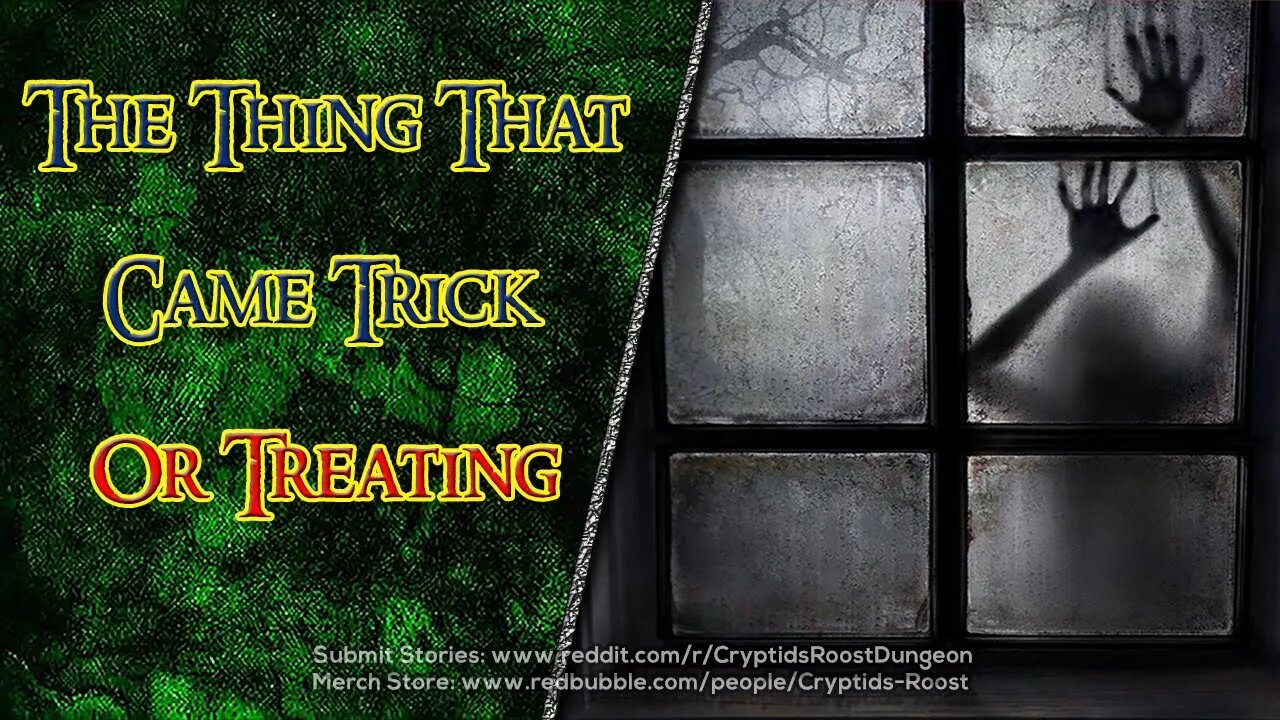 The Thing That Came Trick Or Treating ▶️ "Halloween Week" Creepypasta
