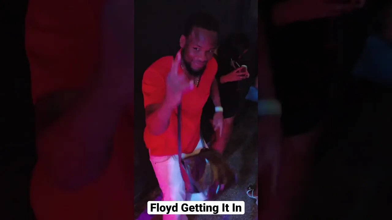 Floyd Getting It In