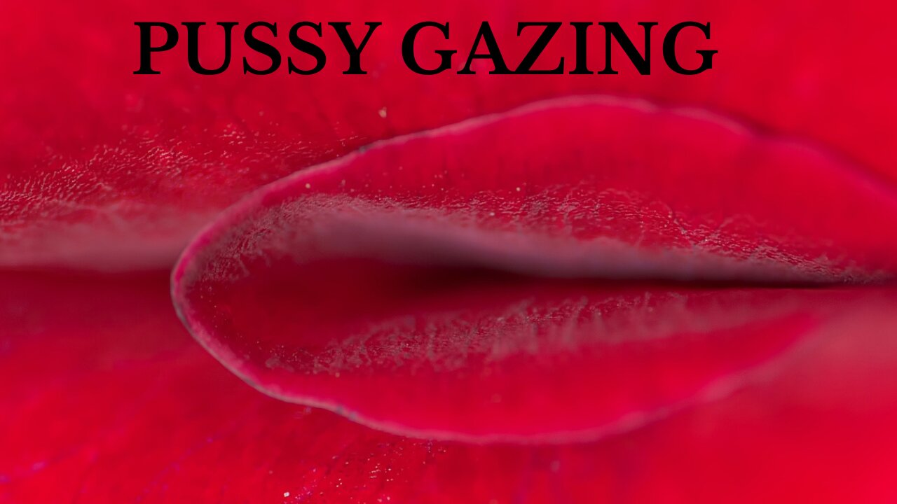 Pussy Gazing- Sex Magic 101 - Luna Ora