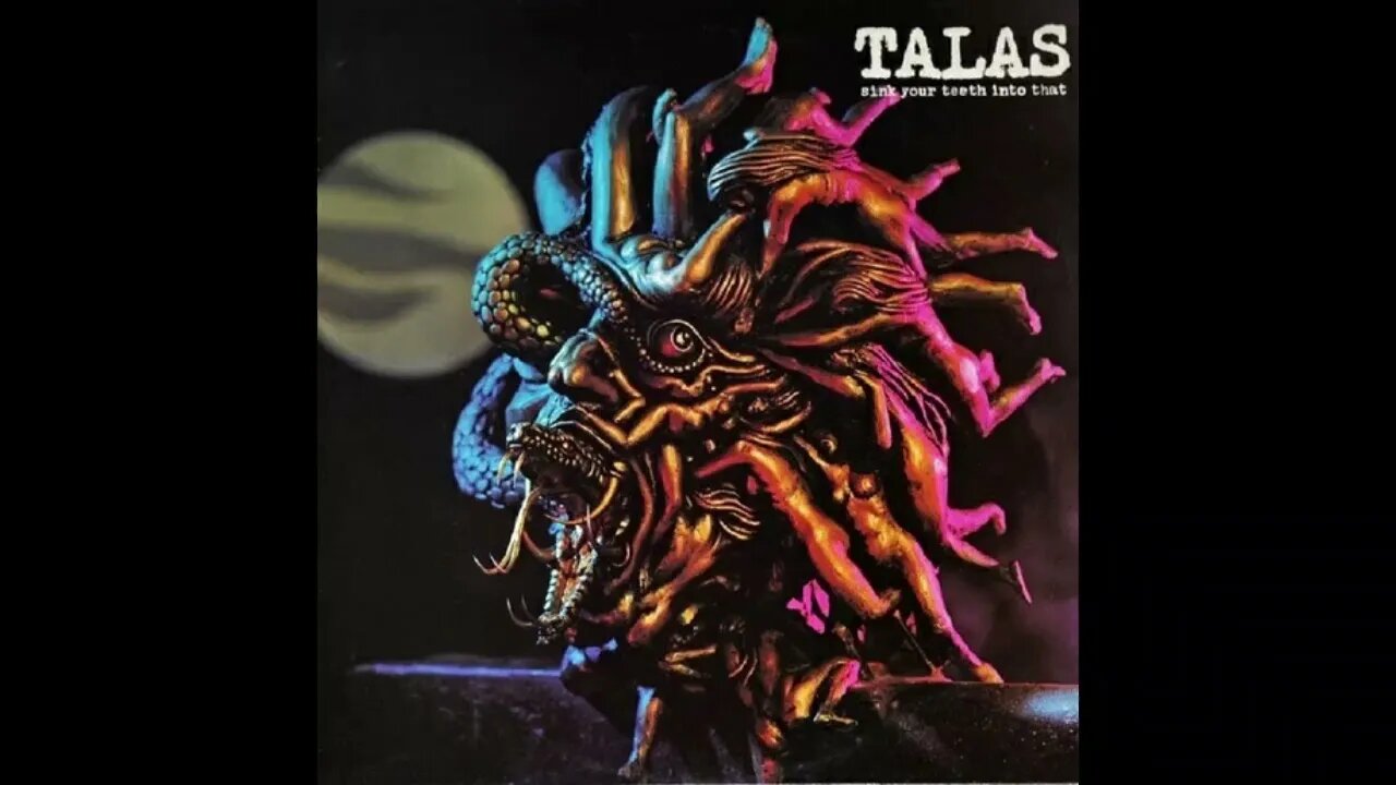 Talas – Sink Your Teeth Into That