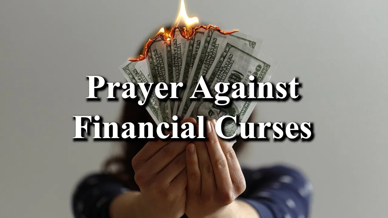 Prayer Against Financial Curses