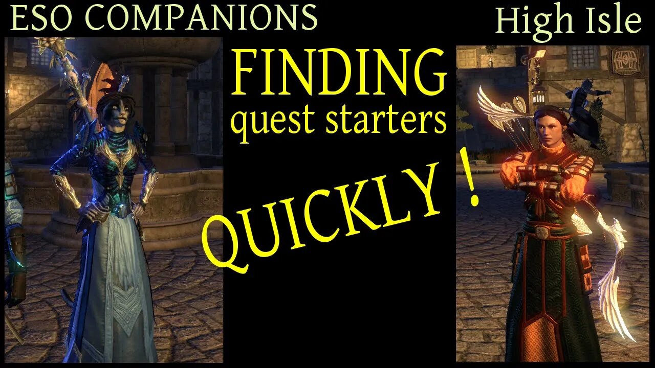 Find Ember and Isobel companions QUICKLY [Elder Scrolls Online: High Isle]