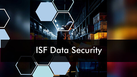 Best Practices for ISF Data Protection