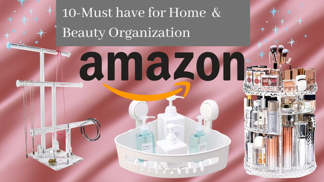 AMAZON 10- ITEMS YOU NEED FOR HOME ORGANIZATION AND BEAUTY 5/2021| Cari Salgado