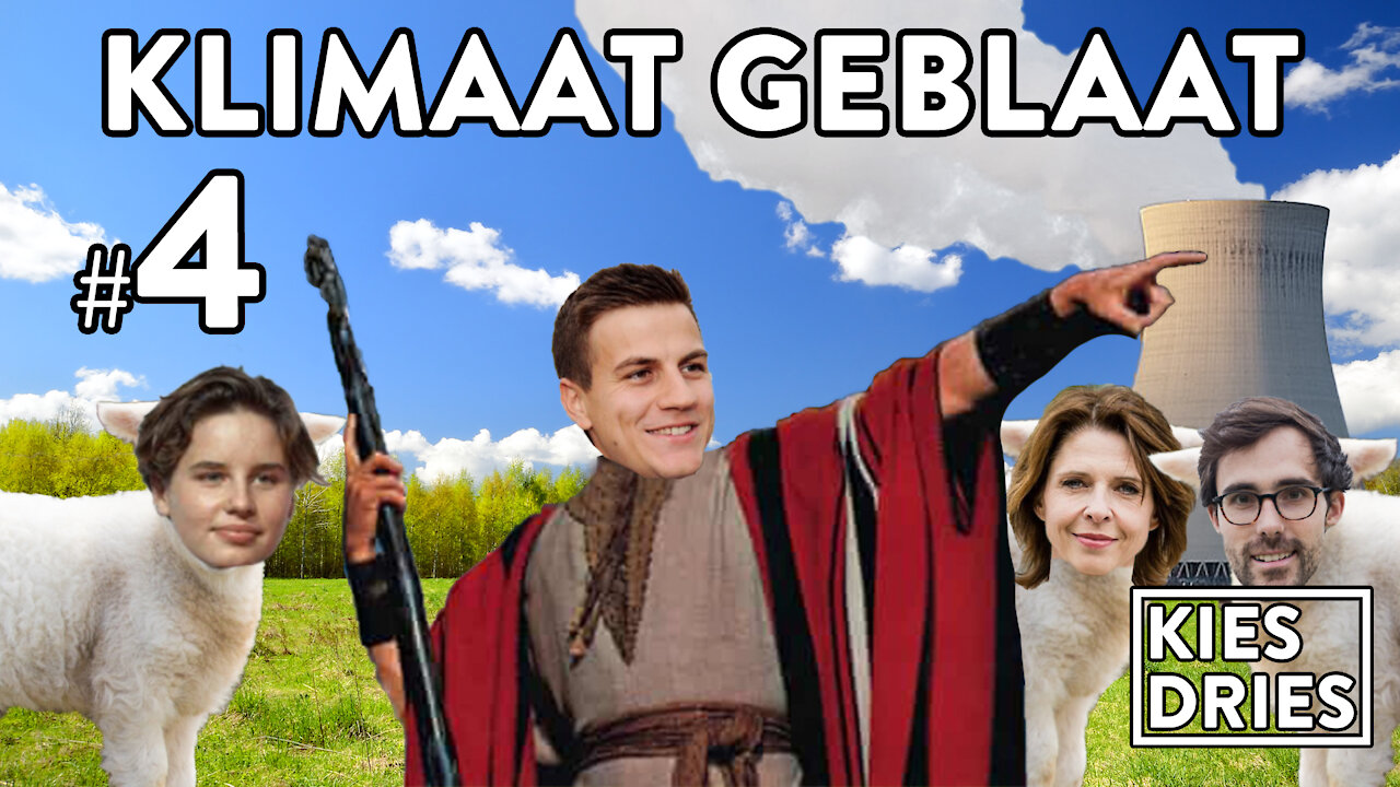 Kies Dries #4: Klimaat Geblaat