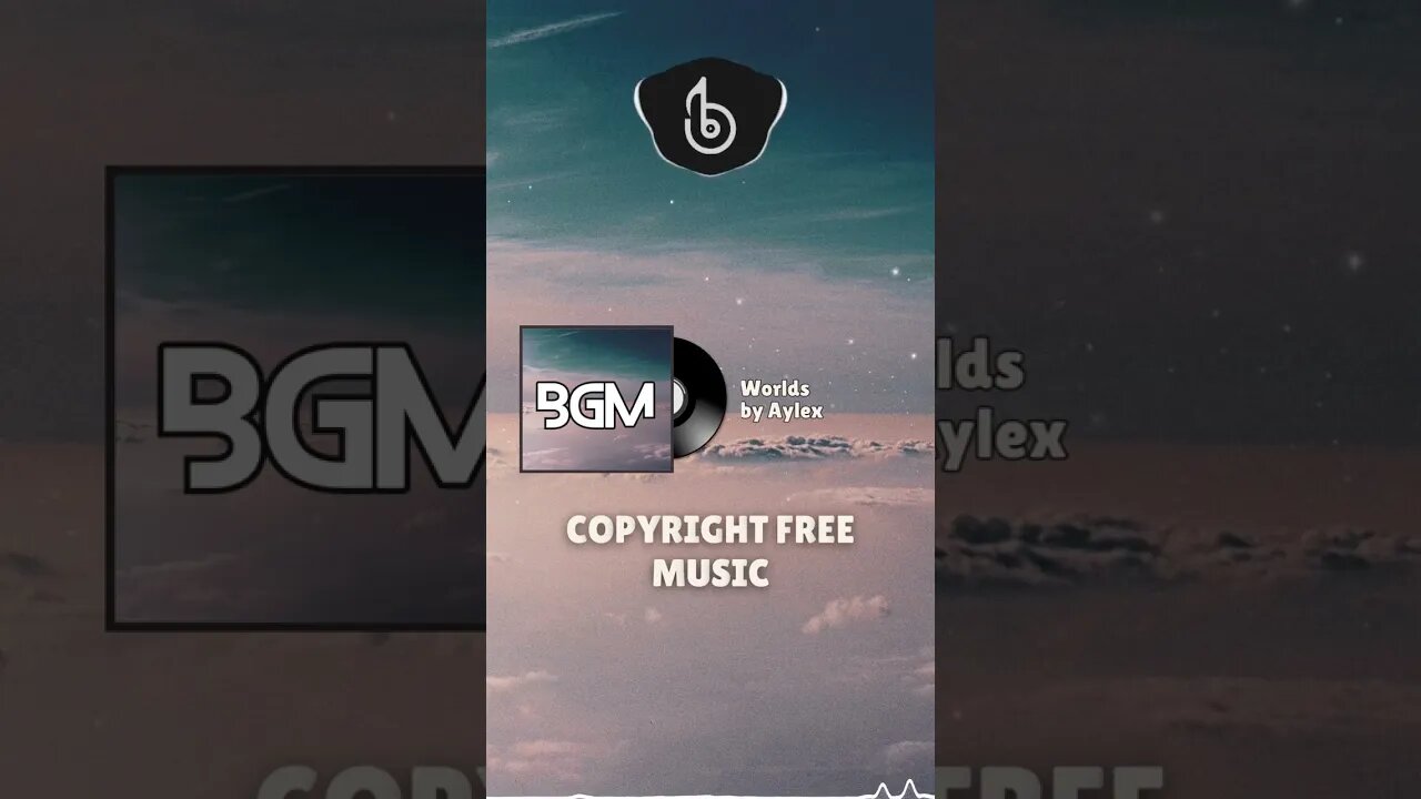 Worlds by Aylex | Copyright FREE Background Music @BG.M #shorts