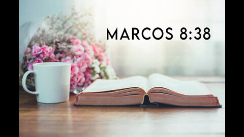 Marcos 8:38