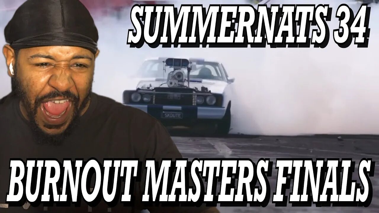 SUMMERNATS 34 BURNOUT MASTERS HIGHLIGHTS | REACTION!!!