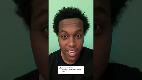 What If I love Another Man?