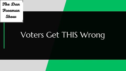 Voters get THIS wrong