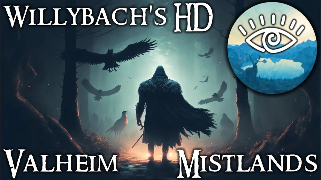 Willybach's HD Valheim - Mistlands Update Trailer / Kala - Danheim