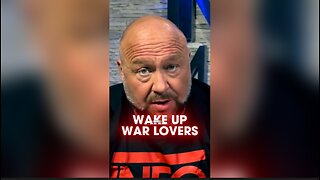 Alex Jones: Do You Need a Nuclear War To Wake You up - 10/24/24