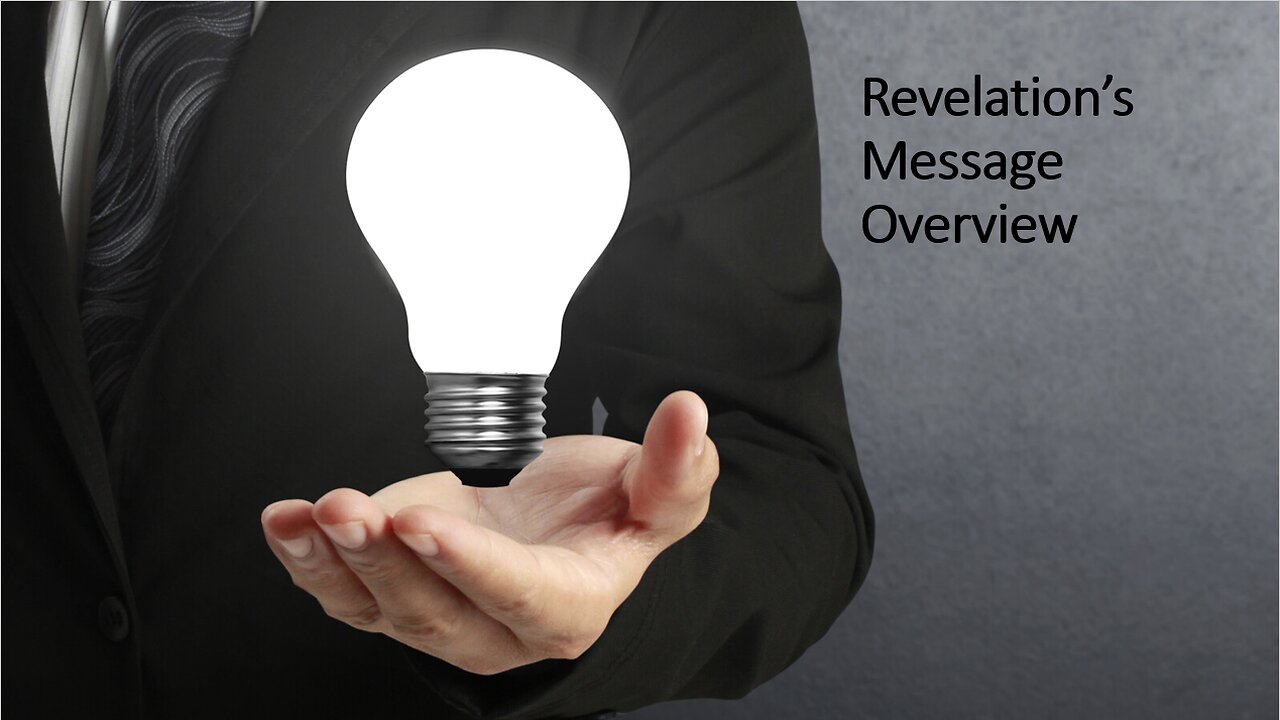 Revelation's Message Overview