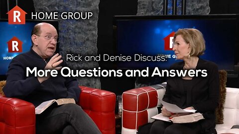 More Questions and Answers — Home Group