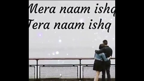 tera naam ishq mera naam ishq slowed and reverb romantic love song