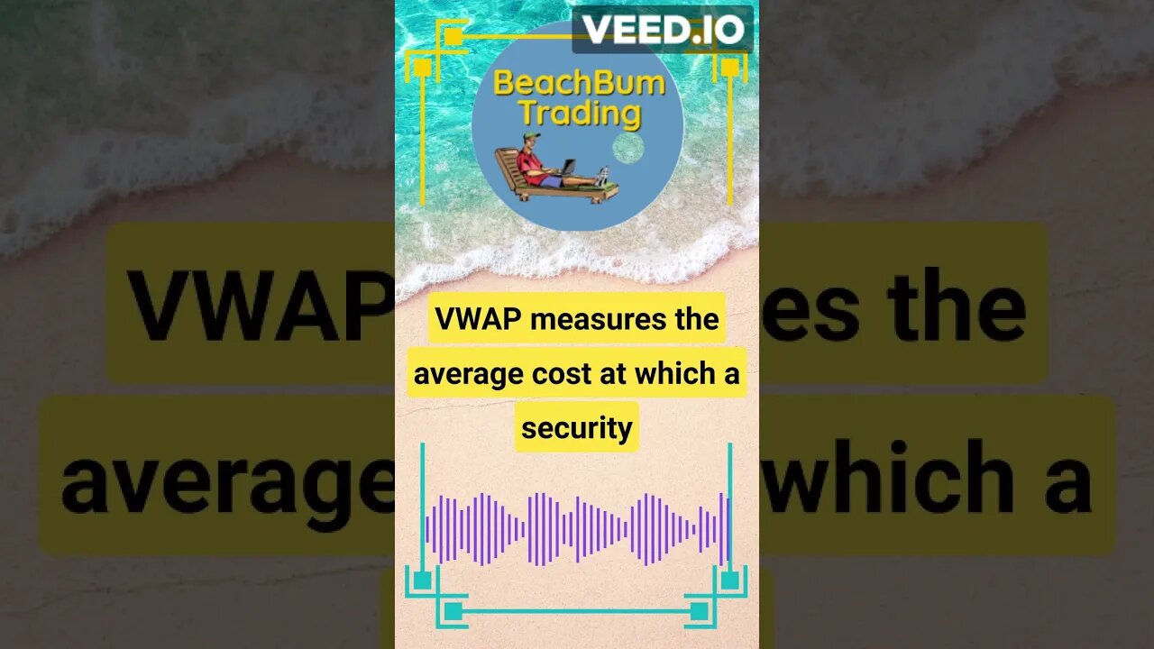 What is the VWAP?