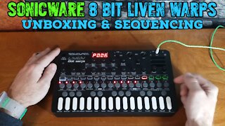 Sonicware Liven 8 Bit Warps Unboxing & Sequencing Intro