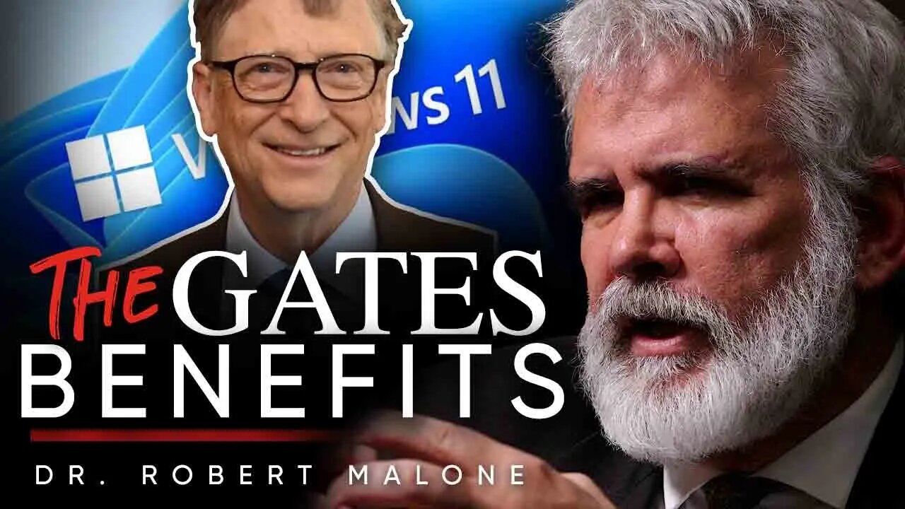 💰The Gates Effect: 🌍How One Man's Wealth and Influence Are Changing the World - Dr Robert Malone