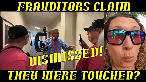 Frauditors Claim They Were Touched but Trespassed & Dismissed!!