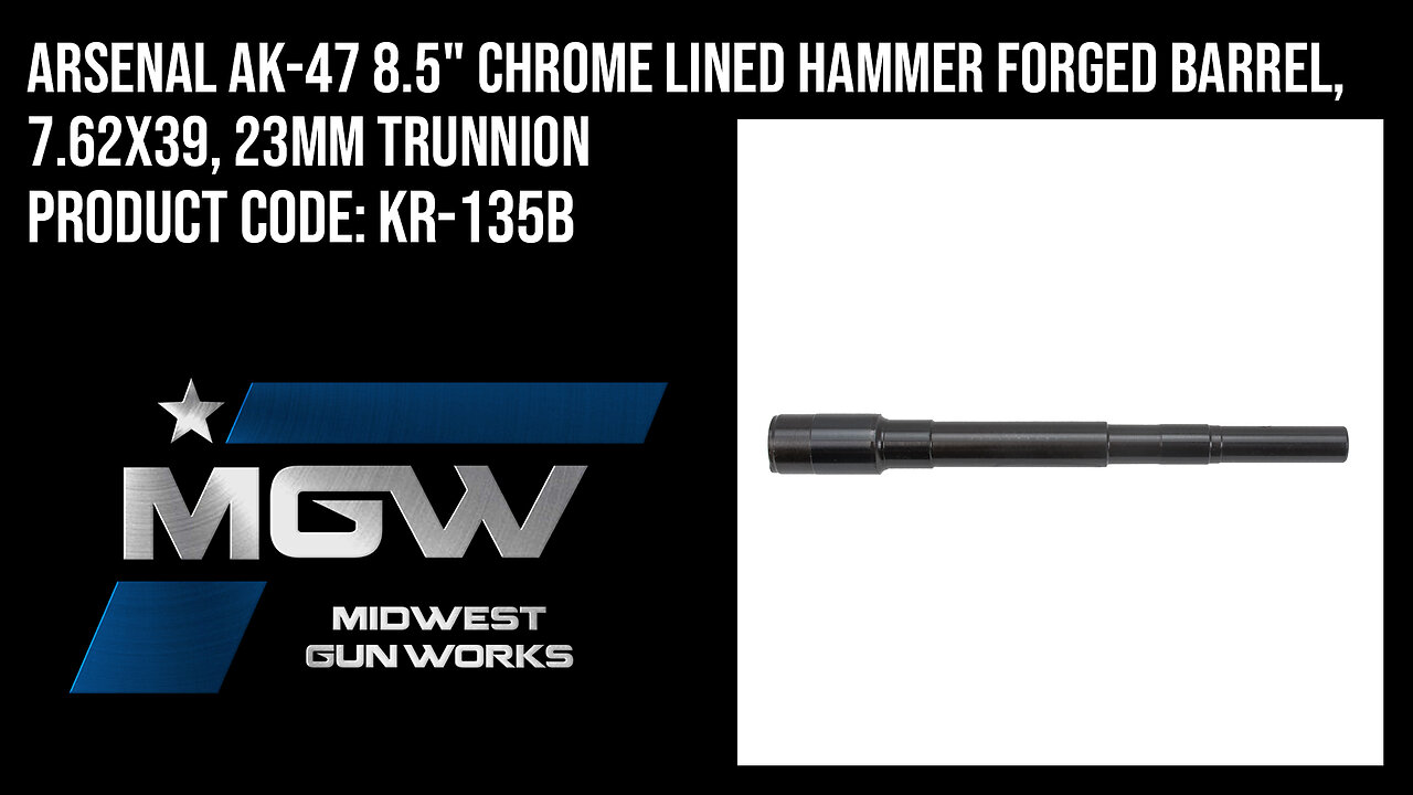 Arsenal AK-47 8.5" Chrome Lined Hammer Forged Barrel, 7.62x39, 23mm Trunnion - KR-135B