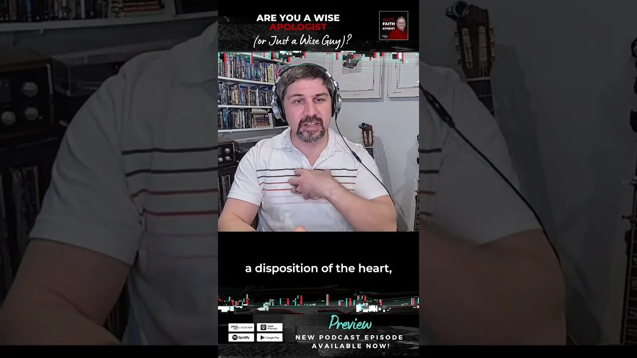 Are You a Wise Apologist (or Just a Wise Guy)? #Podcast #Shorts